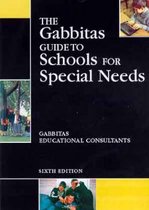 GABBITAS GUIDE TO SCHOOLS FOR SPECIAL NEEDS 6TH ED