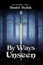 By Ways Unseen