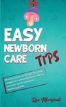 Positive Parenting- Easy Newborn Care Tips