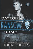 Ransom: Soulless Bastards MC Daytona