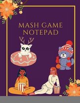 MASH Game Notepad