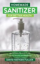 Homemade Sanitizer for Better Health