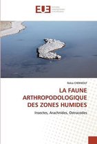 La Faune Arthropodologique Des Zones Humides