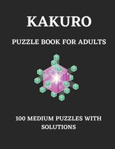 Kakuro Puzzle Book for Adults