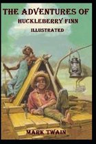 The Adventures of Huckleberry Finn Illustrated