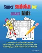 Super sudoku for smart kids