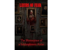 Layers of Fear