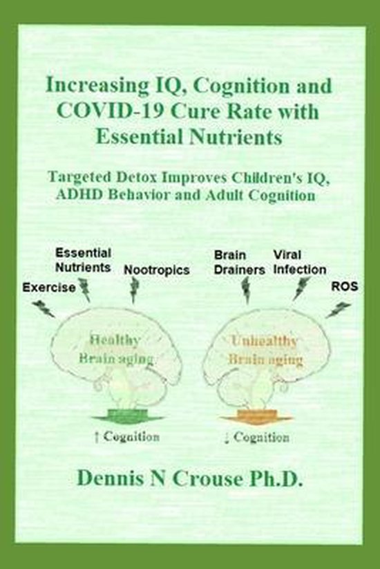 Increasing IQ, Cognition and COVID-19 Cure Rate with Essenti ... - cover