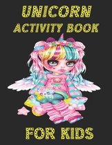 Unicorn Activity Book for Kids