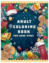 Adult Coloring Book for Good Vibes