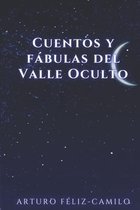 Cuentos y Fabulas del Valle Oculto