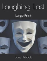 Laughing Last