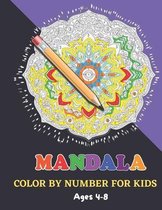 Mandala Color By Number For Kids Ages 4-8