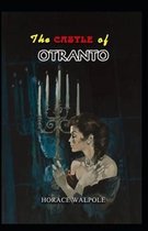 The Castle of Otranto Annotated