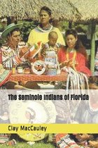 The Seminole Indians of Florida