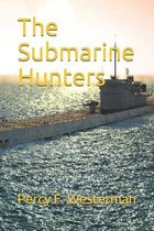 The Submarine Hunters