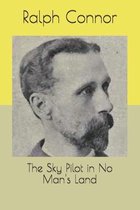 The Sky Pilot in No Man's Land