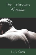 The Unknown Wrestler