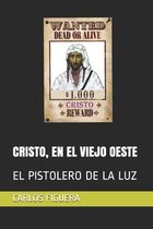 Cristo, En El Viejo Oeste