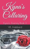 Kyna's Collaring