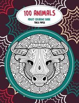 Adult Coloring Book Thick paper - 100 Animals
