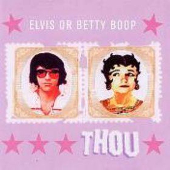 Elvis Or Betty Boop
