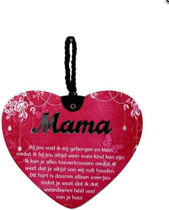 Liefdes hart Mama Bij jou .... met een pakkende tekst - MDF - 14x17 - Geschenk