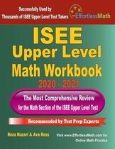 ISEE Upper Level Math Workbook 2020 - 2021