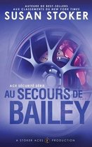 Ace S�curit�- Au Secours de Bailey