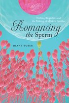 Romancing the Sperm