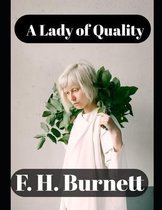 A Lady of Quality (annotated)