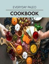 Everyday Paleo Cookbook