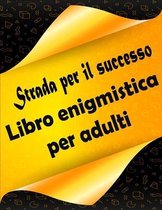 Libro enigmistica per adulti