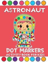 astronaut dot markers activity book for kids