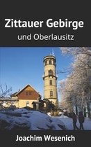 Zittauer Gebirge und Oberlausitz
