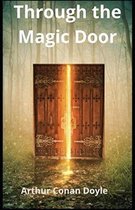 Through the Magic Door Illustrated