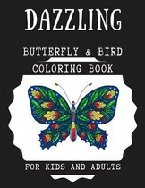 Dazzling Butterfly & Bird Coloring Book for Kids and Adults