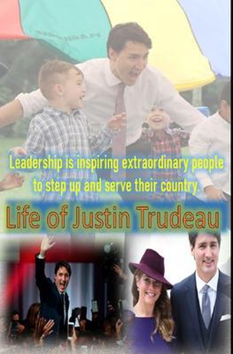 Life of Justin Trudeau - Dhirubhai Patel