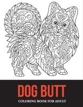 Dog butt coloring book for adult