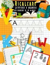 Ricalcare lettere e numeri per bambini 3-5 anni