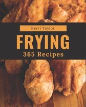 365 Frying Recipes