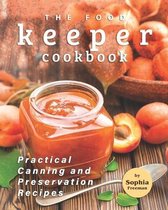 The Food Keeper Cookbook