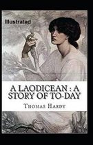 A Laodicean a Story of To-day Illustrated