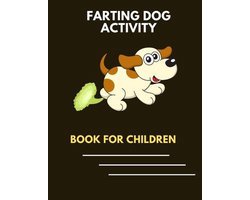 Farting dog activity book for children