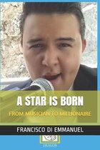 From Musician to Millionaire