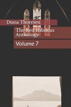 The Red Hibiscus Anthology