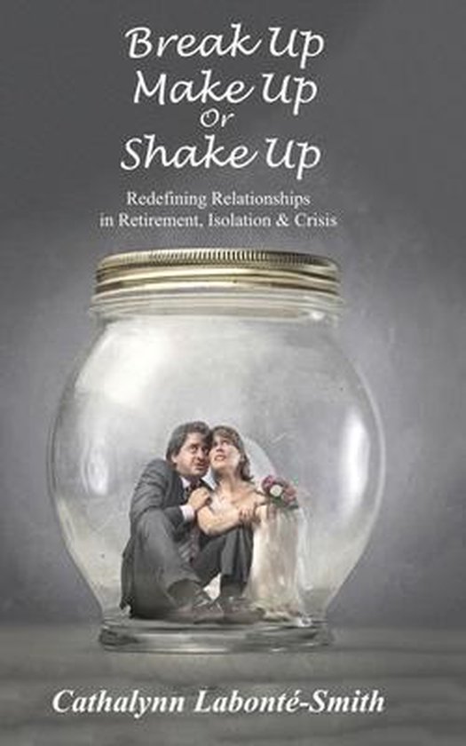 Break Up, Make Up or Shake Up - cover