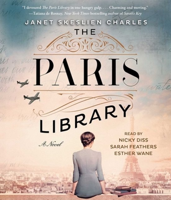 Boekcover van 'The Paris Library' met een vrouw die met haar rug naar de kijker staat, kijkend naar de Eiffeltoren. Twee vliegtuigen vliegen boven de titel.