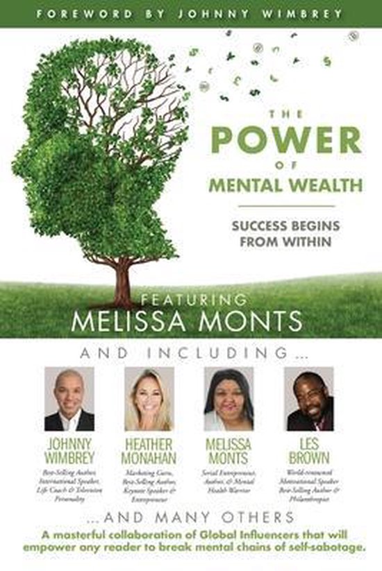 The POWER of MENTAL WEALTH Featuring Melissa Monts - cover