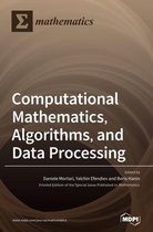 Computational Mathematics, Algorithms, and Data Processing